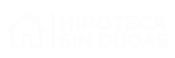 Hipoteca Sin Dudas